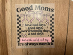 Good Moms print design