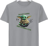 Baby Yoda- Keep Looking Cute